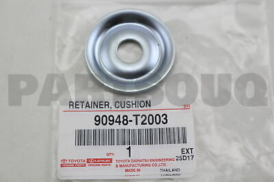 [TOY 90948T2003] RETAINER, CUSHION, NO.1(FOR FRONT SHOCK ABSORBER)90948T2003  B